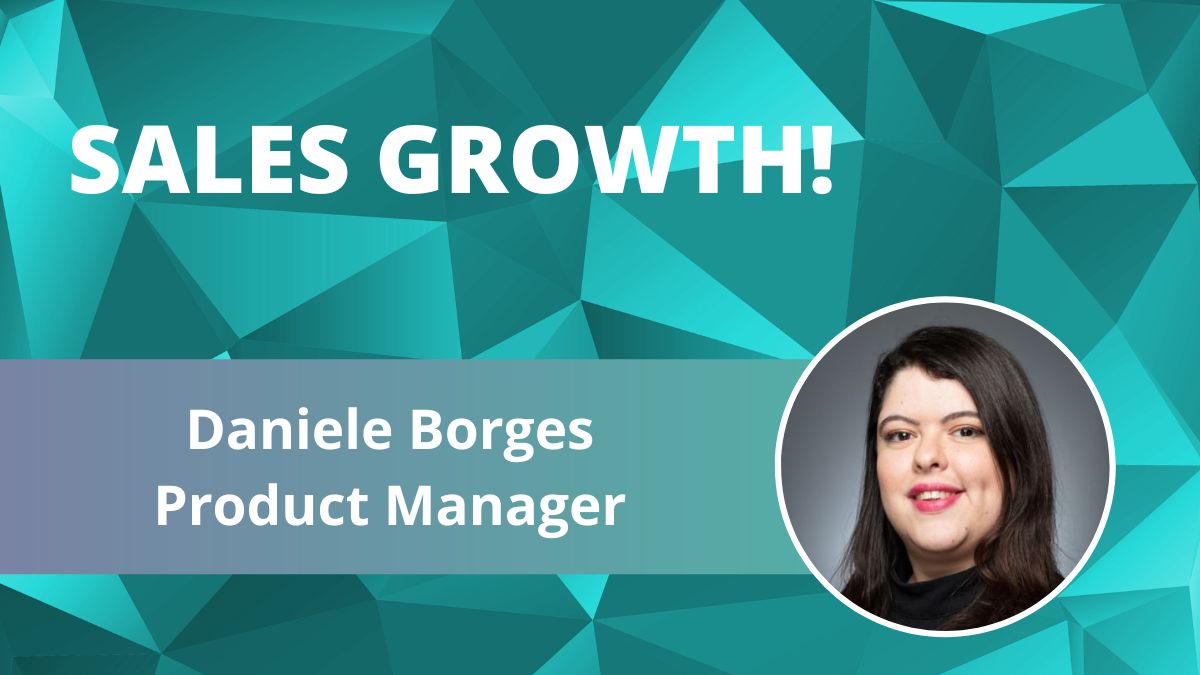 Sales Growth! Daniele Borges Sales Growth! Daniele Borges